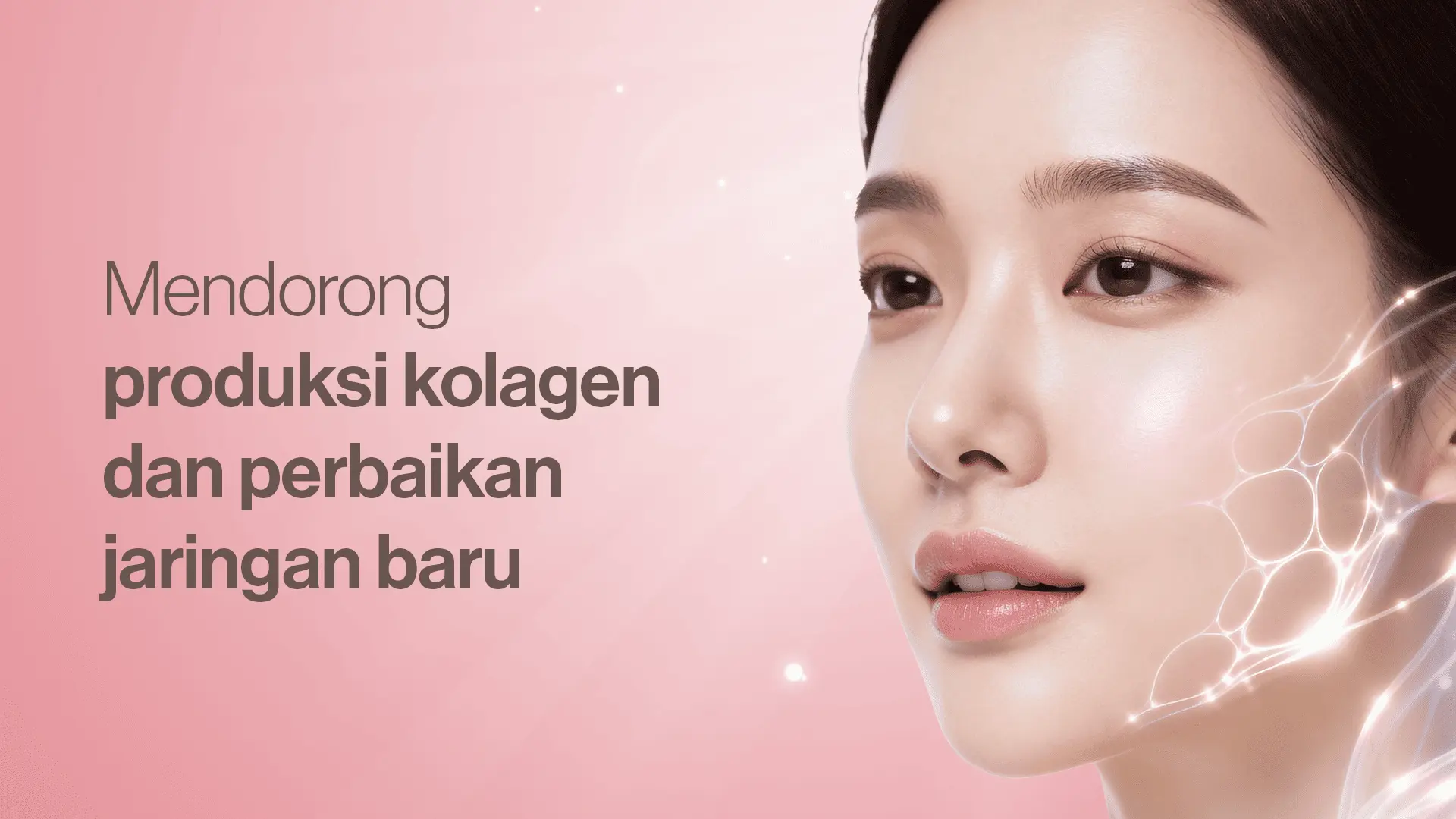 Tampilan kulit yang segar dan bercahaya