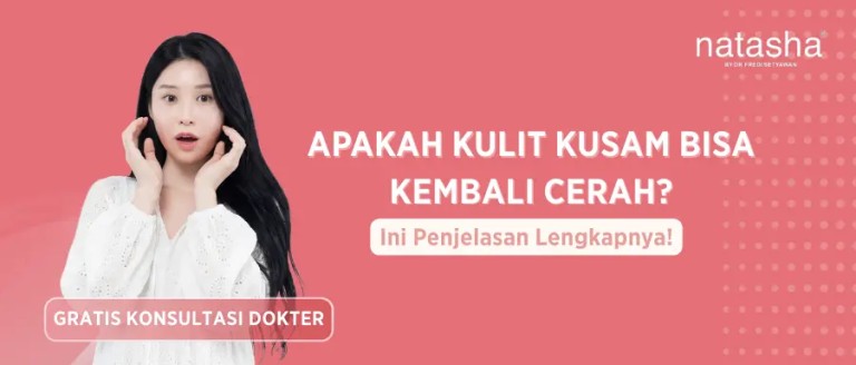 apakah-kulit-kusam-bisa-kembali cerah