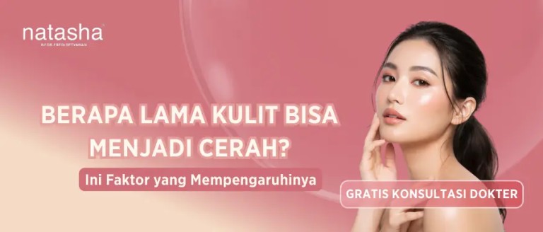 berapa-lama-kulit-bisa-menjadi-cerah