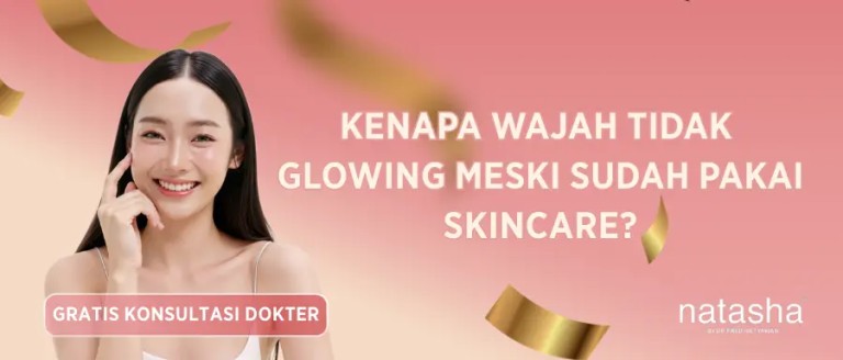 kenapa-wajah-tidak-glowingmeski-sudah-pakai-skincare
